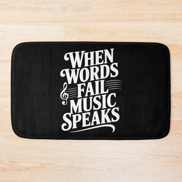 Item preview, When Words Fail Music Speaks designed and sold by Frank Ring.