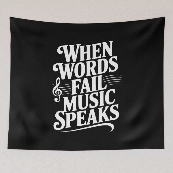 Item preview, When Words Fail Music Speaks designed and sold by Frank Ring.