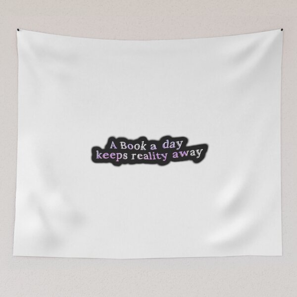 Item preview, A Book A Day Keeps Reality Away designed and sold by Marijadeco.