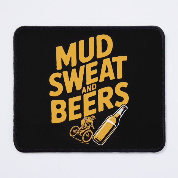 Item preview, Mud Sweat and Beers : Mountain Biking designed and sold by KingdomArt101.