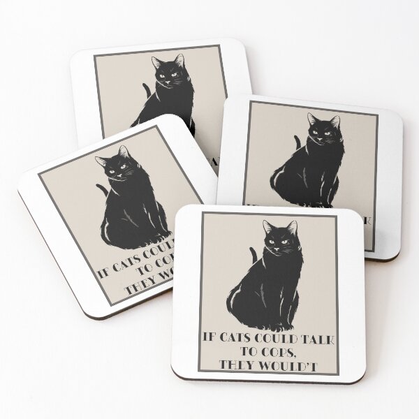 Item preview, If Cats Could Talk To Cops designed and sold by Angry Swan Designs.