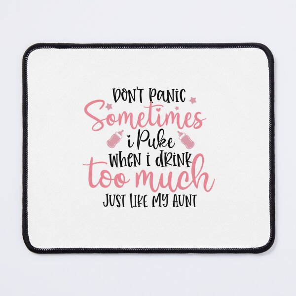 Item preview, Don't Panic I Spit Up Like My Aunt Baby Humor designed and sold by artcultreone.
