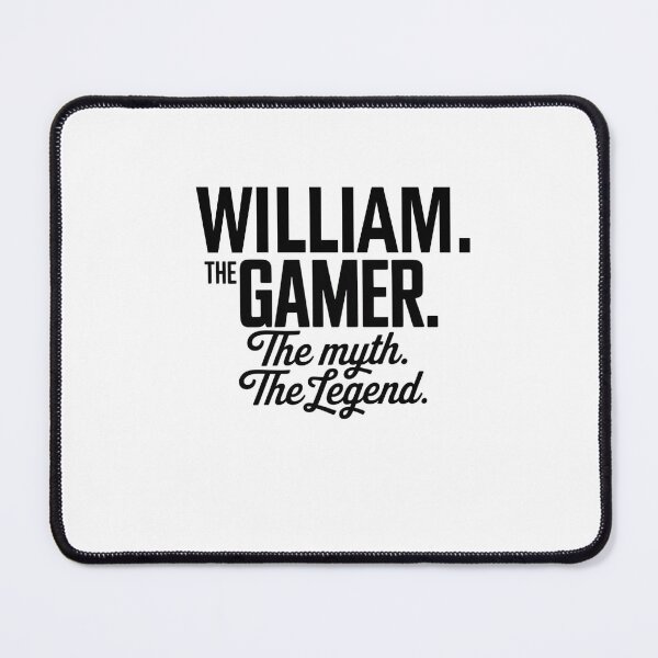 Item preview, William The Gamer The Myth The Legend William Name - Funny Gamer Quote design designed and sold by Oussinc.