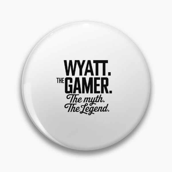 Item preview, Wyatt The Gamer The Myth The Legend Wyatt Name - Funny Gamer Quote design designed and sold by Oussinc.