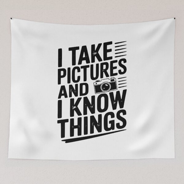 Item preview, I Take Pictures and I Know Things designed and sold by Frank Ring.