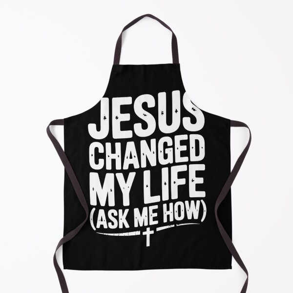Item preview, Jesus Changed My Life (Ask Me How) designed and sold by Frank Ring.