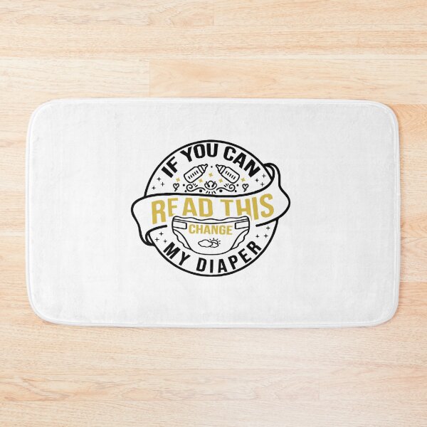 Item preview, If You Can Read This Change My Diaper Babylife designed and sold by artcultreone.