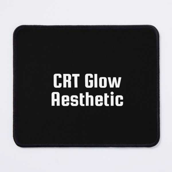 Item preview, CRT Glow Aesthetic designed and sold by Ninjacatoff.