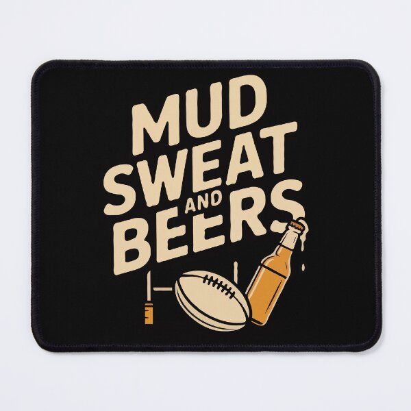 Item preview, Mud Sweat and Beers : Rugby designed and sold by KingdomArt101.
