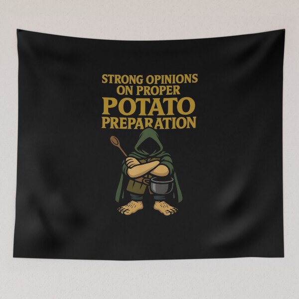 Item preview, Strong Opinions on Potato Preparation — Fantasy Cooking Humor designed and sold by Fenay Designs.