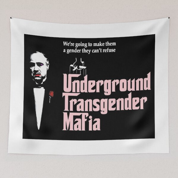 Item preview, Underground Transgender Mafia designed and sold by Shelley-B-Woke.