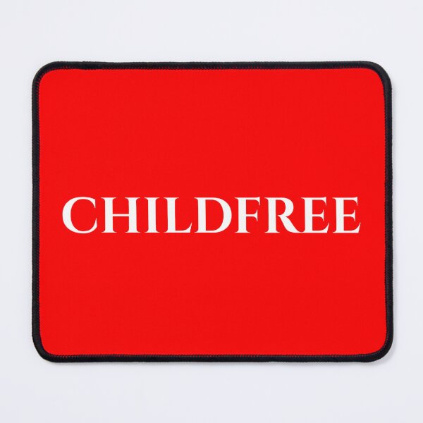 Item preview, Childfree | No Kids, DINK Lifestyle, Pro-Choice & Antinatalist designed and sold by boldstuffshop.