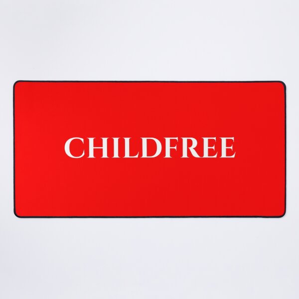 Item preview, Childfree | No Kids, DINK Lifestyle, Pro-Choice & Antinatalist designed and sold by boldstuffshop.