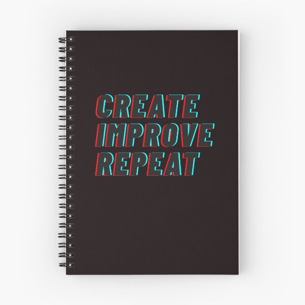 Item preview, Create Improve Repeat designed and sold by LifeParody.