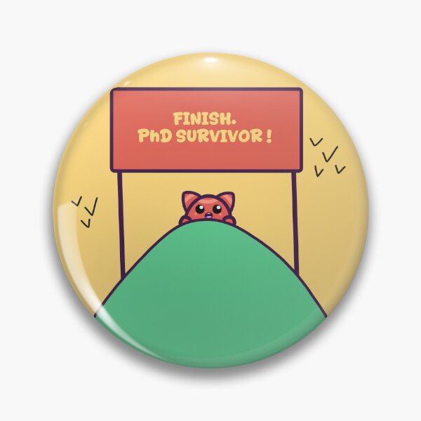 Item preview, Finish line, you are a PhD survivor ! designed and sold by MiainaShop.