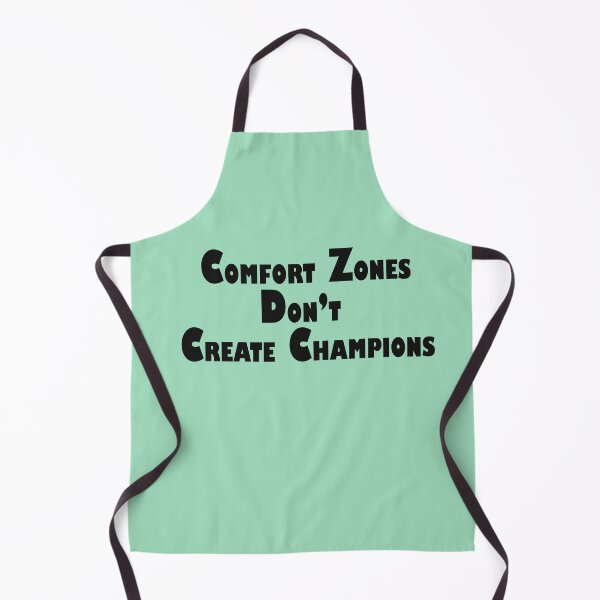 Item preview, Comfort Zones Don’t Create Champions – Motivational Quote Design designed and sold by ArtNestVerse.