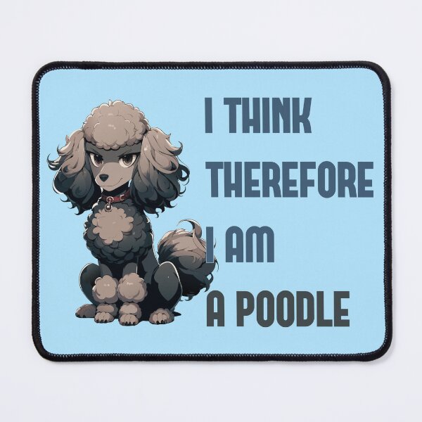 Item preview, I Think Therefore I Am A Poodle T-Shirt designed and sold by Aleksandar Kostjuk.