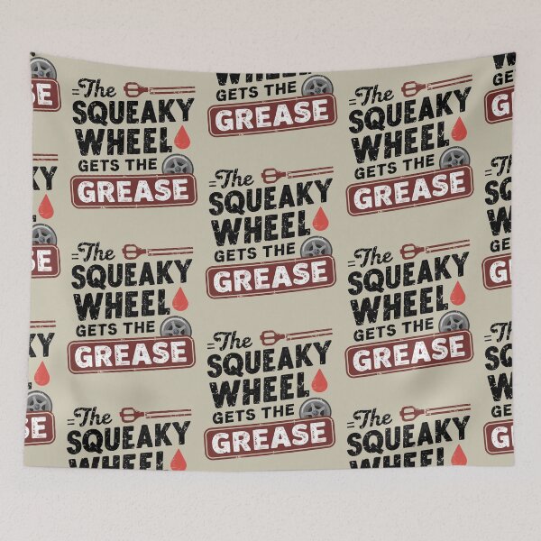Item preview, The Squeaky Wheel Gets The Grease designed and sold by KLArtzStore.