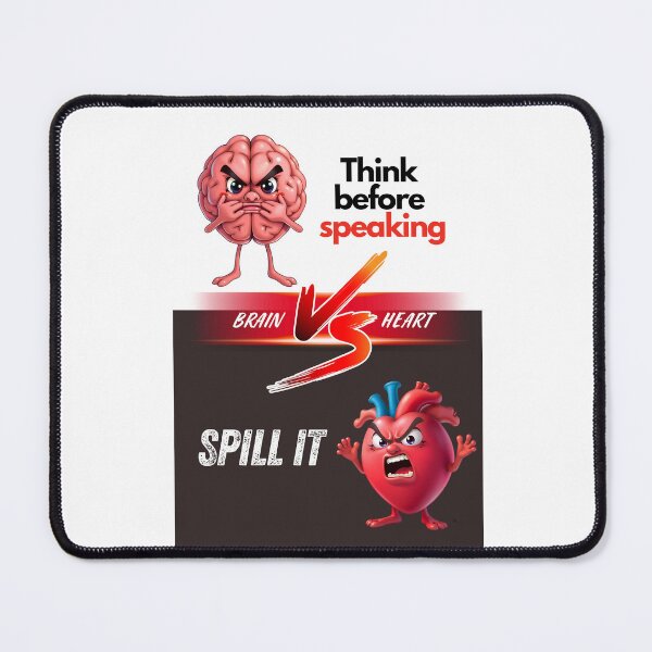 Item preview, Brain vs Heart – Think before speaking vs Spill It designed and sold by Red White Blue Studio.