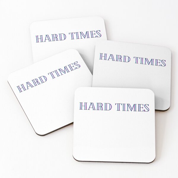 Item preview, hard times designed and sold by mycatsaccount.