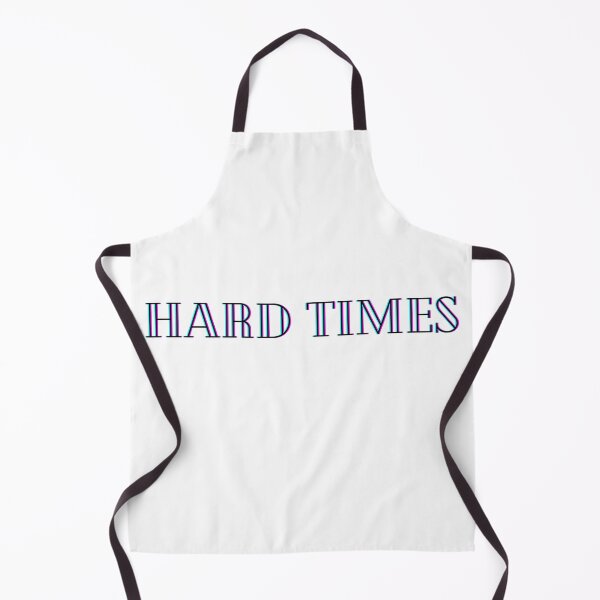 Item preview, hard times designed and sold by mycatsaccount.