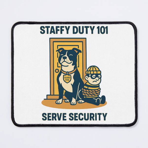 Item preview, Staffy Duty 101 Serve Security Funny Guard Dog Design designed and sold by BestFriendTees.