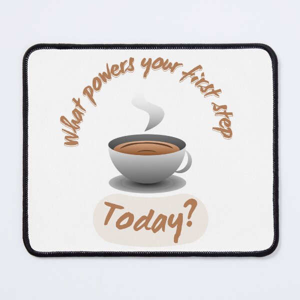 Item preview, What powers your first step today? designed and sold by FJPADesigns.