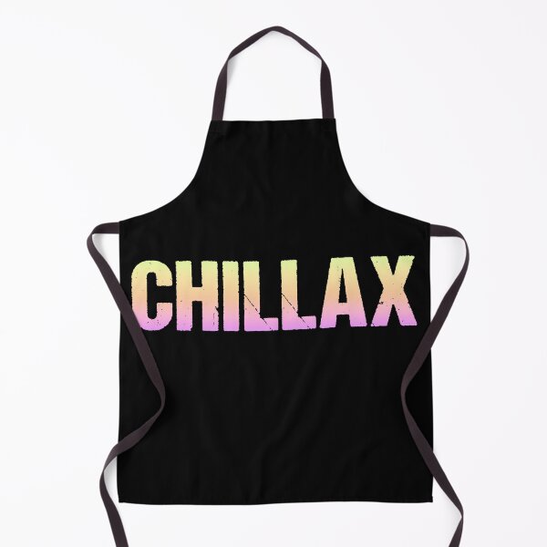 Item preview, Chillax in Neon Gradient Gritty Bold designed and sold by Memes N Lore .
