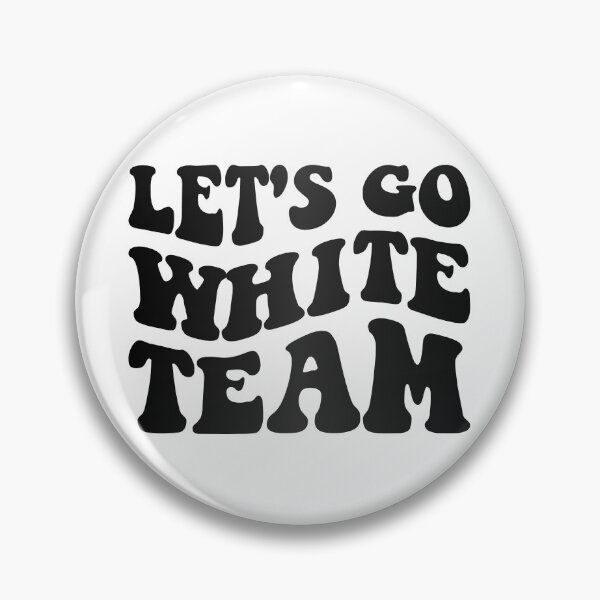 Item preview, Let's Go White Team Funny Camp Group III designed and sold by Lemon Pepper.