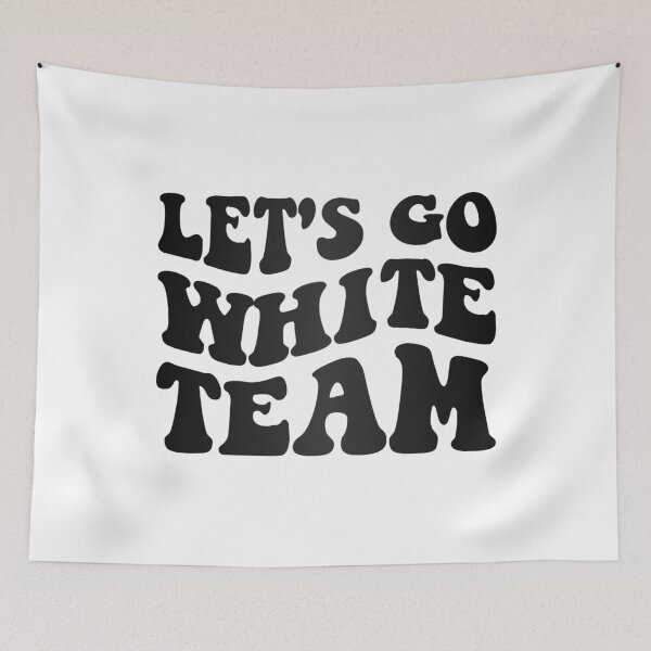 Item preview, Let's Go White Team Funny Camp Group III designed and sold by Lemon Pepper.