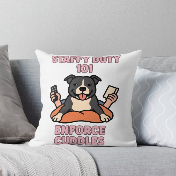 Item preview, Staffy Duty 101 Enforce Cuddles Funny Dog Lover Design designed and sold by BestFriendTees.