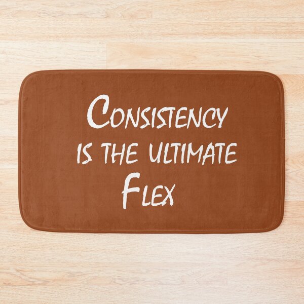 Item preview, Consistency Is The Ultimate Flex – Discipline & Motivation Quote Design designed and sold by ArtNestVerse.