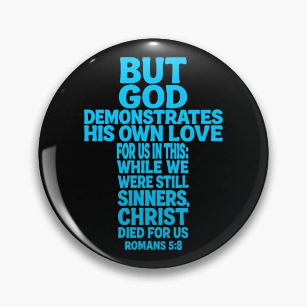 Item preview, Romans 5:8 Christ Died For Us designed and sold by plushism.