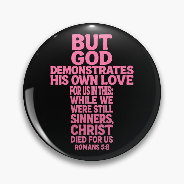 Item preview, Romans 5:8 Christ Died For Us designed and sold by plushism.