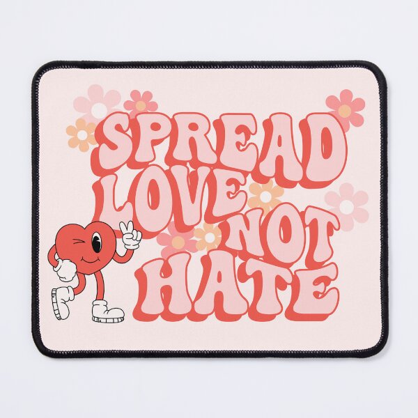 Item preview, Spread Love Not Hate designed and sold by inVellichor.