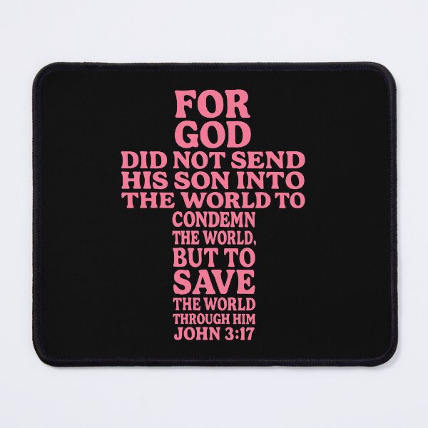Item preview, John 3:17 For God Send His Son To Save The World Through Him designed and sold by plushism.