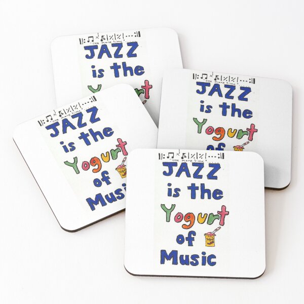 Item preview, Jazz is the yogurt of Music designed and sold by Misfitcane.