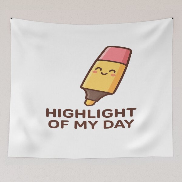 Item preview, Highlight of My Day – Cute Marker Illustration designed and sold by ToonyTeez.