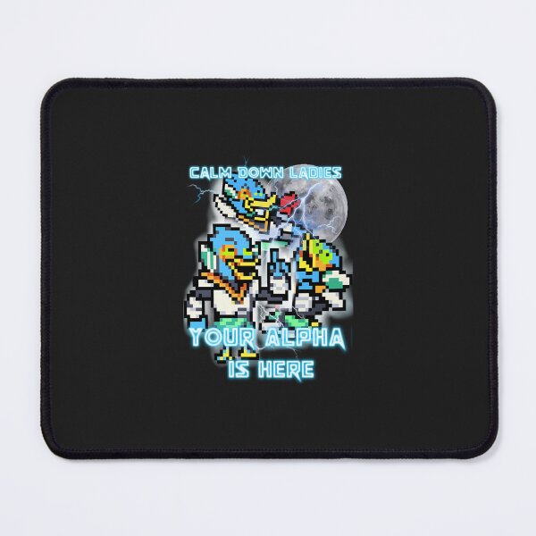 Item preview, Calm Down Ladies Your Alpha Is Here. Berdly Deltarune designed and sold by FloriBechte.