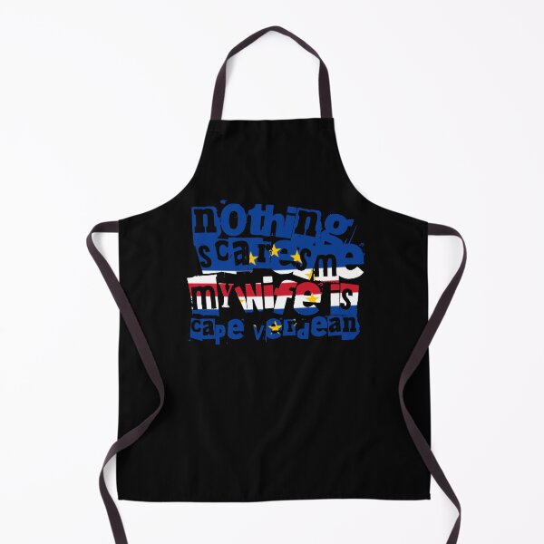 Item preview, Funny Cape Verdean Wife Nothing Scares Me My Wife Is Cape Verdean designed and sold by chrisrivait.