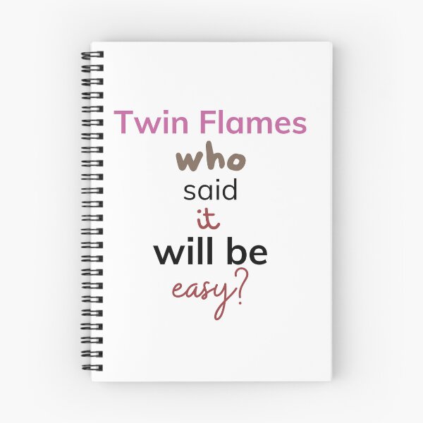 Item preview, Twin Flames Who Said It Will Be Easy.... designed and sold by MuditasEyes.