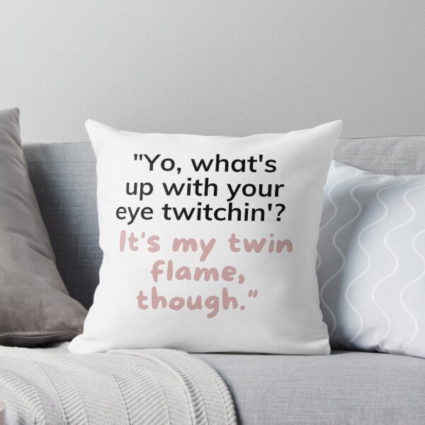 Item preview, Funny Twin Flame Quote.. designed and sold by MuditasEyes.