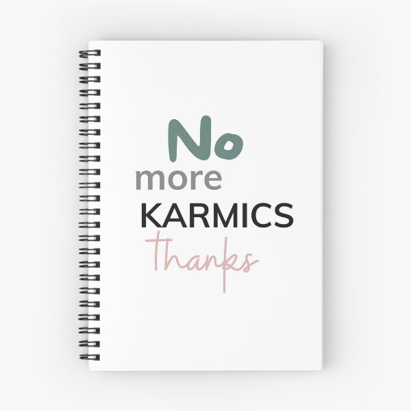 Item preview, No more karmics thanks... designed and sold by MuditasEyes.