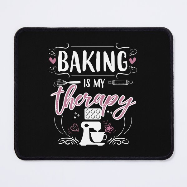 Item preview, Baking Is My Therapy  	 designed and sold by qcnvmgodenj67.