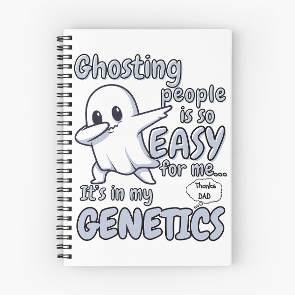 Item preview, Ghosting People is so Easy for me It’s in My Genetics designed and sold by DesignbyOla.