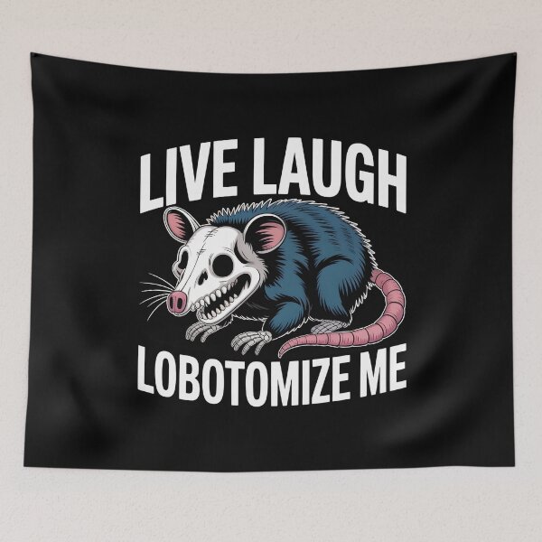 Item preview, Live Laugh Lobotomize Me designed and sold by Redgiant87x.