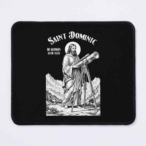 Item preview, Astronomy Astronomer Patron Saint Dominic Astromers Science designed and sold by GrandeDuc.