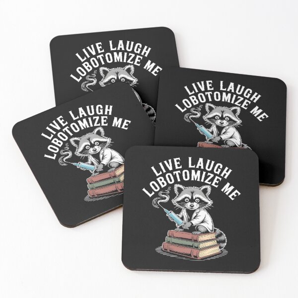 Item preview, Live Laugh Lobotomize Me designed and sold by Redgiant87x.