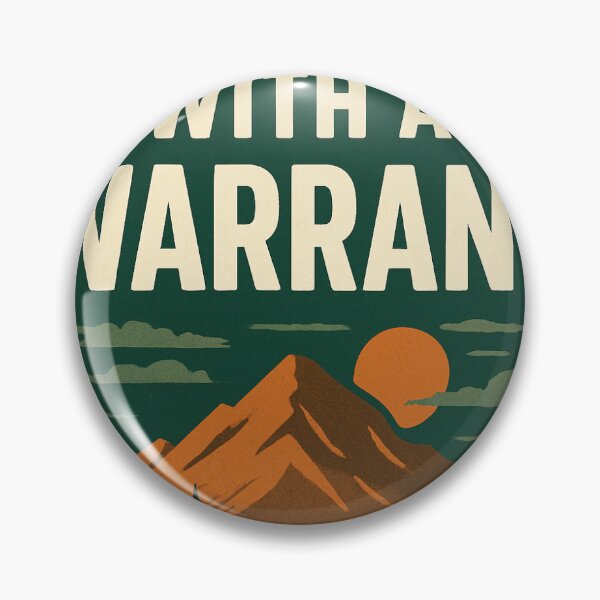 Item preview, Come Back With A Warrant designed and sold by Publicdefender.