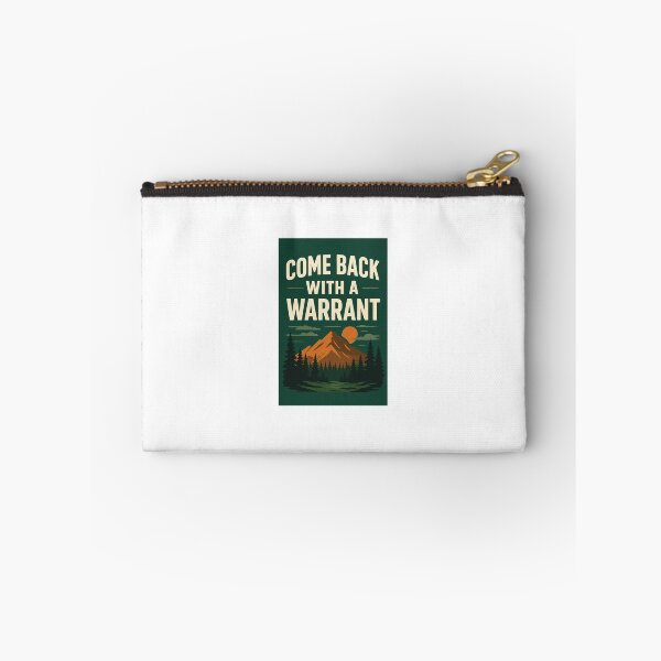 Item preview, Come Back With A Warrant designed and sold by Publicdefender.